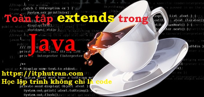 kế thừa trong java
